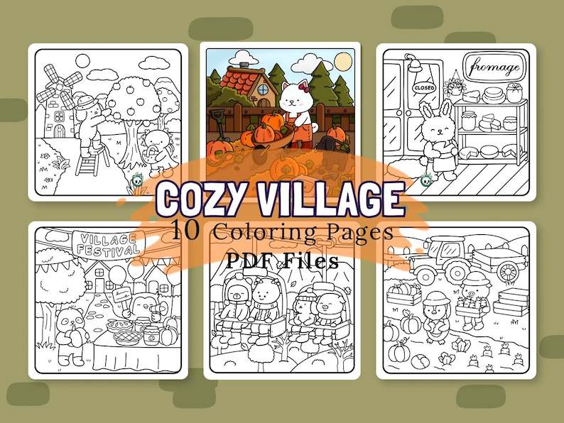May include: Ten black and white coloring pages featuring cute animal characters in a cozy village setting. The pages include a village festival, a bakery, a farm, and other scenes.  Cozy Village 10 Coloring Pages PDF Files.