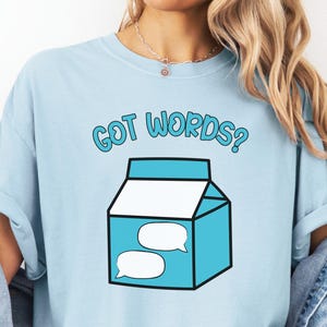 Got Words SLP Shirt Funny Speech Language Pathologist Tee Comfort Colors Back to School Shirt Milk Carton SLP Gift for Therapists