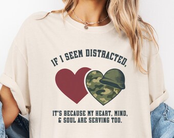 Camiseta de colores reconfortantes para familias militares: camiseta de apoyo para seres queridos desplegados