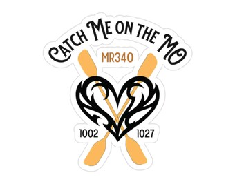 Catch Me On the MO Die-Cut Sticker: Outdoor Adventure Decal