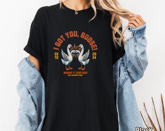 Camiseta "I Got You Goose Comfort Colors": Camiseta "Wingin' It Together"