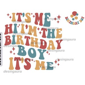 Birthday Boy Svg,Happy Birthday Svg, Birthday Svg, Birthday Boy Svg, Digital Downloads