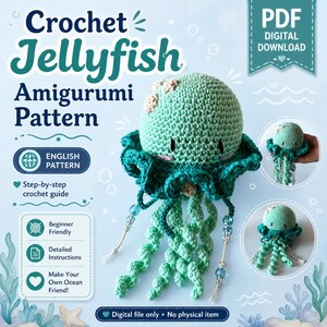 Può includere: Un modello amigurumi all'uncinetto per una medusa. La medusa finita è principalmente verde acqua con accenti verde acqua più scuri e perline decorative. Il modello è adatto ai principianti e include istruzioni dettagliate. L'immagine include anche il testo "Crochet Jellyfish Amigurumi Pattern" e "PDF Digital Download."
