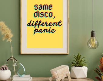 same disco, different panic A4 print