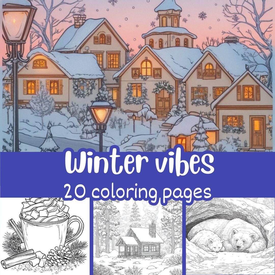 Winter Vibe Coloring Book, 20 Cozy Printable Pages, Dreamy PDF Art ...
