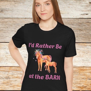 Sweet Ladies Girls Jersey Short Sleeve Tee with I&#39;d Rather Be At The Barn with Flowers and Horses, Great Girl Gift, Birthday Gift