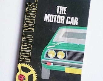 The Motor Car, Vintage Ladybird Book, 1982 Gloss Hardback Cover Series 654, Collectible Vintage Children's Book, Car Lover Gift Idea