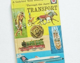 British Transport Through The Ages 1973, Vintage Ladybird Book, Matt Hardback Cover Series 606F, Collectible Children's Book