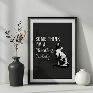 Mulher-gato sem filhos PRONTA PARA IMPRESSÃO Arte de parede | Amante de gatos | Direitos das mulheres | Feminista | Presente para mulheres sem filhos | Impressão, DOWNLOAD digital instantâneo