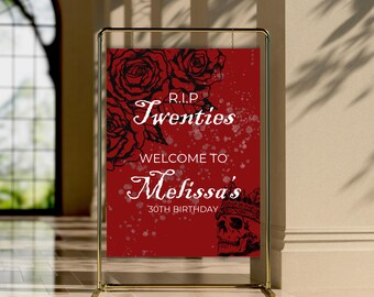 RIP Twenties Welcome Sign: Gothic Skull & Roses 30th Birthday (Digital Download)