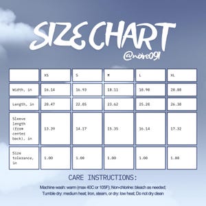 May include: A size chart with measurements in inches for XS to XL sizes. The chart includes width, length, and sleeve length measurements. Care instructions are also listed, including machine wash and tumble dry information.
