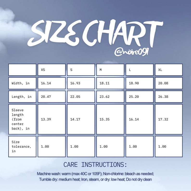 May include: A size chart with measurements in inches for XS to XL sizes. The chart includes width, length, and sleeve length measurements. Care instructions are also listed, including machine wash and tumble dry information.