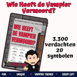 May include: A murder mystery game titled Wie Heeft de Vampier Vermoord? featuring a cartoon vampire character, a grid of 20 symbols, and text indicating 3,300 suspects. The game board has a dark brick wall background and a black banner with Cypher Blake.
