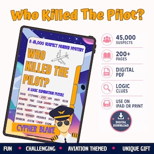 Who Killed the Pilot? Murder Mystery Logic Puzzle PDF, 45,000 Suspects, Printable Detective Game, iPad Puzzle, Digital Download Mystery Book