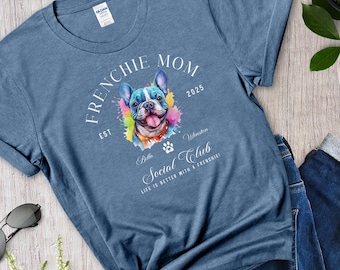 Personalized Frenchie Mom T-Shirt: Watercolor French Bulldog, Custom Dog Names