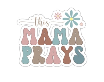Denna mamma ber kyss-klippt klistermärke, tro, kristen, andlig, Jesus, bön, religiös klistermärke