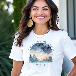 Religious Shirt, If The Stars Were Made to Worship Shirt, Christian Shirt, Bible Verse Shirt, Faith Shirt, Men Women Tee, Night Sky