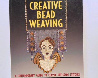 Creative Bead Weaving Pattern BOOK by Carol Wilcox Wells, Lark Books Paperback, 1998