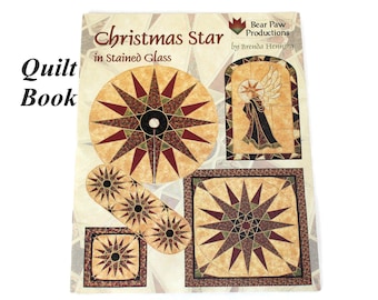 Christmas Star in Stained Glass QUILT BOOK by Brenda Henning, BearPaw Productions