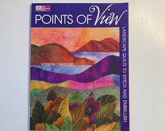 Points of View Quilt Book by Valerie Hearder, Martingale, That Patchwork Place 2007