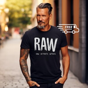 Christian Witness Tee, Raw Authentic Statement Shirt, Minimalist Typography, Unisex Jersey Top, Faith Bold Testimonies, Youth Ministry