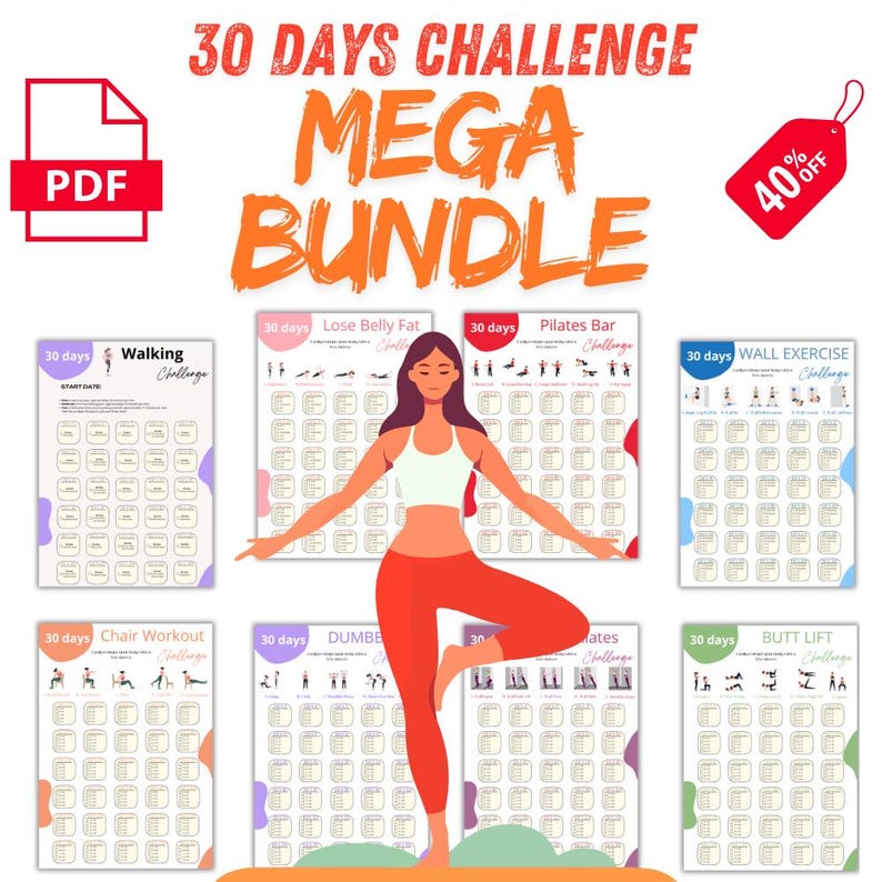 May include: A set of eight printable workout challenge charts. Each chart features a different exercise routine, including walking, lose belly fat, pilates bar, wall exercise, chair workout, dumbbell, pilates, and butt lift. The charts are designed for a 30-day challenge and include a space for the start date. The charts are surrounded by a woman in a yoga pose.