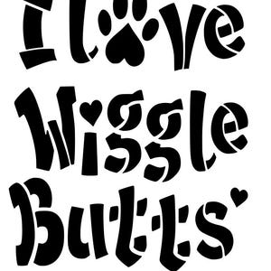 Digital Download - Svg Only - Instant Download - I love wiggle butts, dog, puppy, pets, funny, love, corgi, paw print
