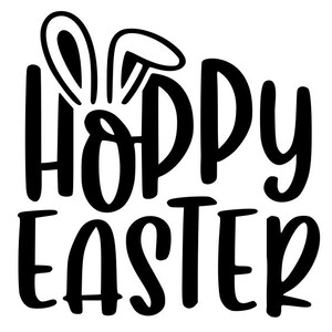 Puede incluir: Gráfico en blanco y negro con las palabras "Hoppy Easter" en una fuente audaz y juguetona. Las orejas de conejo están incorporadas en el diseño, añadiendo un toque festivo. Perfecto para manualidades y decoraciones de Pascua.