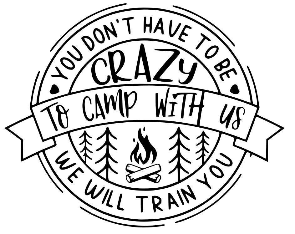 DIGITAL DOWNLOAD Instant Svg Only You Dont Have to Be Crazy to