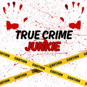 DIGITAL DOWNLOAD - Instant Download - True Crime Junkie PNG only, sublimation Use