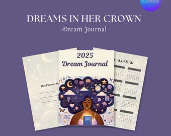 Dreams in Her Crown: 2025 Dream Journal | Printable PDF for Dream Tracking, Interpretation & Reflection