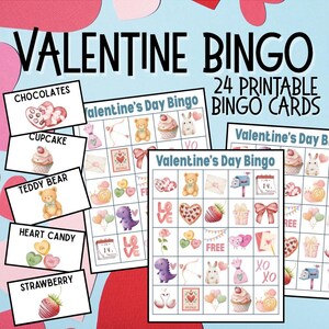 Puede incluir: Un juego de Bingo de San Valentín con 24 tarjetas imprimibles. El diseño presenta ilustraciones temáticas de San Valentín, incluyendo chocolates, cupcakes, ositos de peluche, caramelos de corazón y fresas. Las palabras "Valentine Bingo" se muestran.
