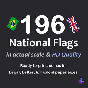 Calidad HD / Listo para imprimir (Legal, Carta y Tabloide) / Banderas nacionales / Banderas del mundo