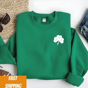 St. Patrick&#39;s Day Sweatshirt, Irish Clover Sweatshirt, Saint Patricks Day Women Sweatshirt, St Patricks Hoodie, St Patricks Sweater Decor