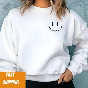 Aunt Sweatshirt, Cool Aunts Club Sweatshirt, Aunt Gift, Aunt Birthday Gift, Sister Gifts, Auntie Sweatshirt, Aunt Sweatshirt, Cool Aunt