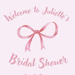 EDITABLE Pink Bow Welcome Sign for Bridal Shower or Baby Shower. Pink Watercolor Ribbon Blush Pink, Cute Bow, Girly Welcome Sign, Customize