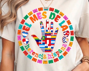 El Mes De La Hispanic Heritage Shirt PNG, Latin Countries Flags T-Shirt Sublimation, Proud to be Hispanic, Hispanic Mexican Latina Mama PNG