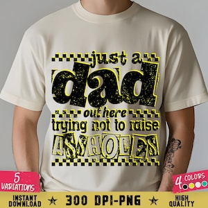 Just A Dad PNG, Funny Dad Fathers Day Shirt Gift, Sassy Dad Checkered Fatherhood Sarcasm PNG, Trendy Dad Shirt PNG, Adult Humor Sublimation