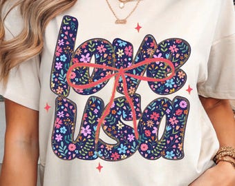 Love USA 4th July Floral USA PNG: Patriotic Independence Day Sublimation Design (Digital Download)