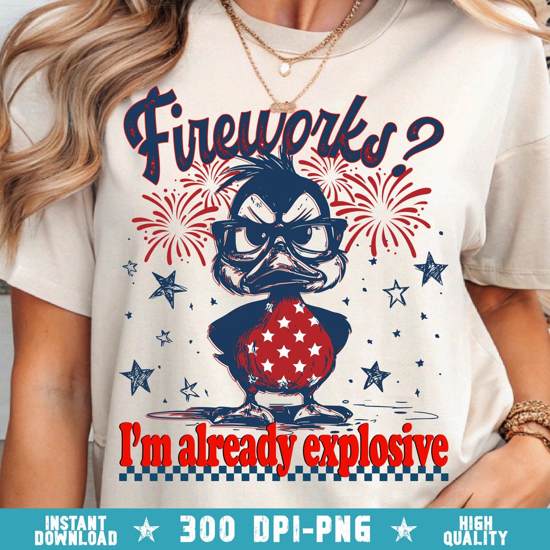 Fireworks Explosive Duck PNG, 4th of July, USA (sublimation Design ...