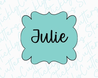 Julie plaque cookie cutter | 3d printed cookie cutters |