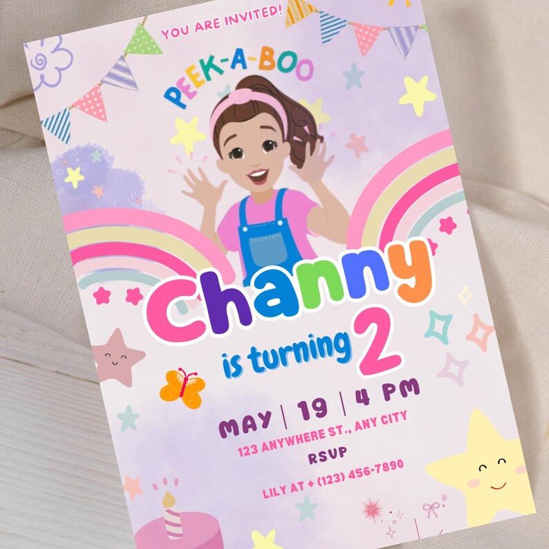 May include: A colorful invitation for a birthday party with a rainbow background and a girl with brown hair playing peek-a-boo. The text reads "You are invited! Peek-a-boo Channy is turning 2 May | 19 | 4 PM 123 Anywhere St., Any City RSVP Lily at (123) 456-7890"