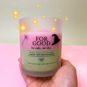 FOR GOOD – Two Sides, One Story | Wicked-Inspired Candle