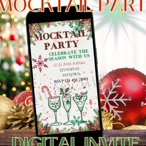 Può includere: Un invito digitale per una festa di mocktail con un tema natalizio festoso. L'invito presenta lo schermo di uno smartphone con una grafica di festa di mocktail, fiocchi di neve e il testo "Celebra la stagione con noi". La data e l'ora della festa sono elencate come 12/23/2024 dalle 20:00 alle 22:00. L'indirizzo è 123 Main St., Anytown. Il numero di RSVP è 123-456-7890.