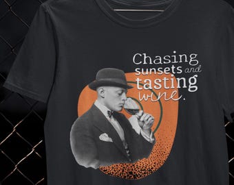 Jagen Sonnenuntergänge und Verkostung Wein Shirt Weinprobe T-Shirt Weinberg Geschenk