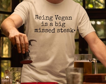 Vegan Shirt Funny Vegan Pun T-Shirt Vegan Gift Plant Based Humor