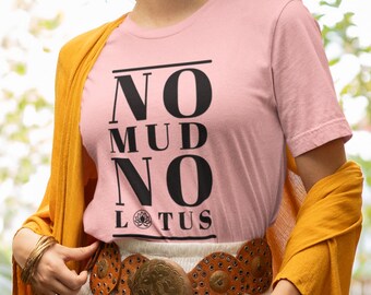 Mindfulness Shirt Inspirational Saying T-Shirt Zen Gift