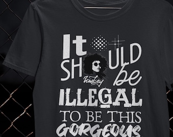 Illegally Gorgeous Confidence Shirt Self Assured Humor T-Shirt Cool Gift Swagger Tee