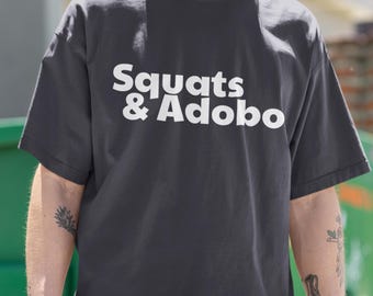Squats and Adobo Oversized Boxy Tee Gym Lifestyle T-Shirt Gift for Food Lovers Fitness Gift