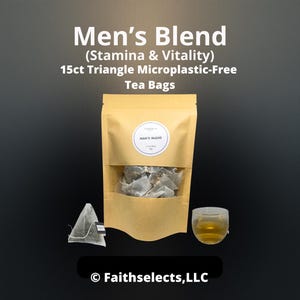 May include: A tan stand-up pouch containing 15 triangle tea bags labeled Men's Blend (Stamina & Vitality) 15ct Triangle Microplastic-Free Tea Bags. A single triangle tea bag and a small glass of light brown tea are placed in front of the pouch.